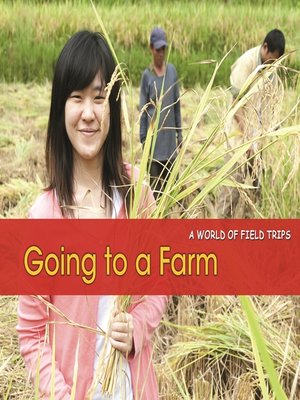 cover image of Going to a Farm